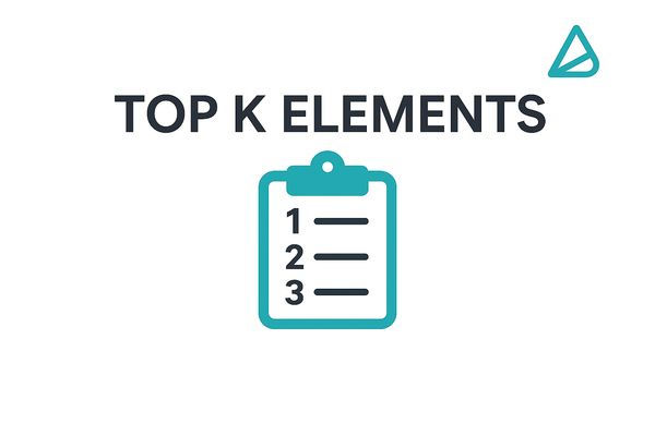 Top K Elements: Interview Scenarios, Analysis, and Java Implementation
